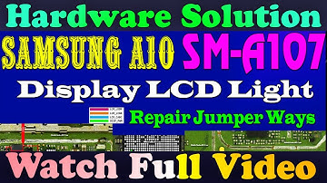 Samsung A10 SM-A107 Display Light NOT Working Problem Repair Jumper Ways #GSM_FREE_EQUIPMENT