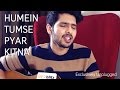 Armaan malik  humein tumse pyar kitna  desiblitz exclusive