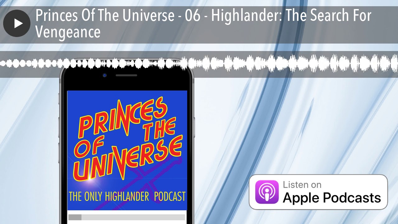 Princes Of The Universe - 06 - Highlander: The Search For Vengeance