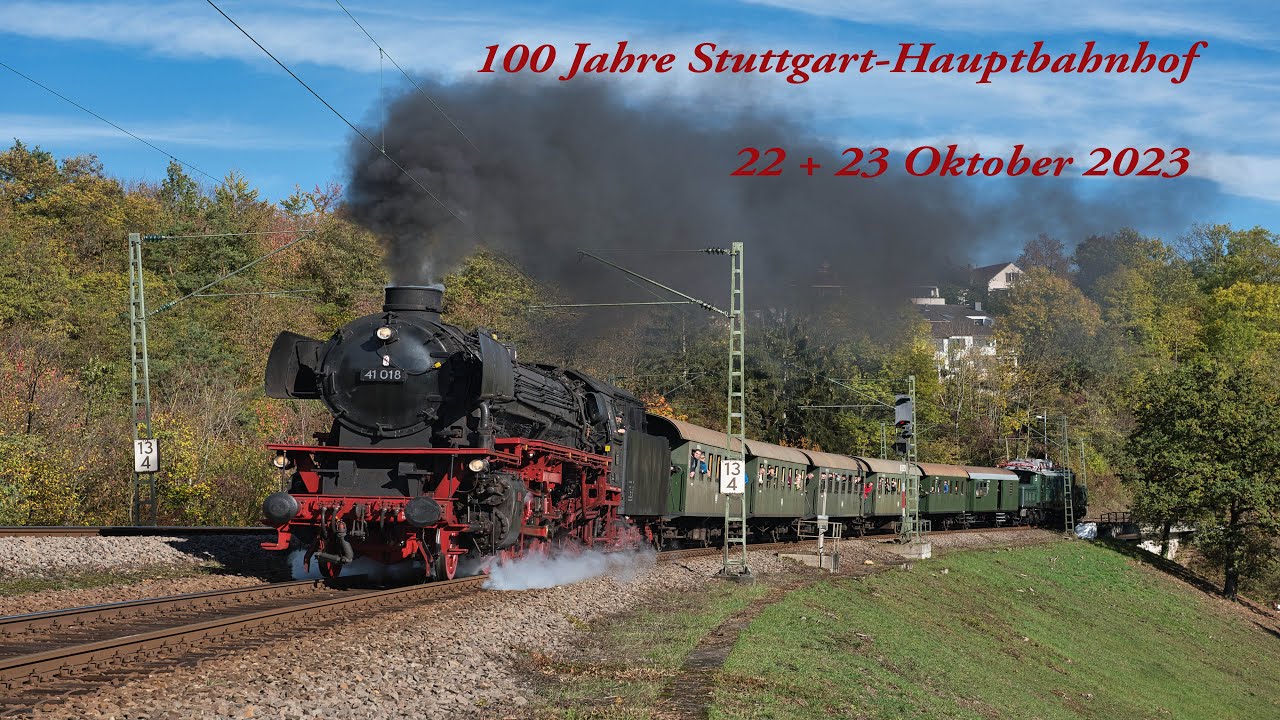 100 Jahre Stuttgart-Hauptbahnhof 22 + 23 Okt 2022