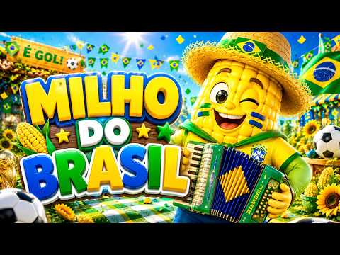 🌽 MILHO DO BRASIL 🇧🇷 | Música Infantil de Festa Junina e Copa do Mundo ⚽ Quadrilha