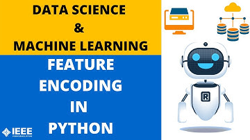 Feature Encoding in Python | IEEE SB VIT, Pune