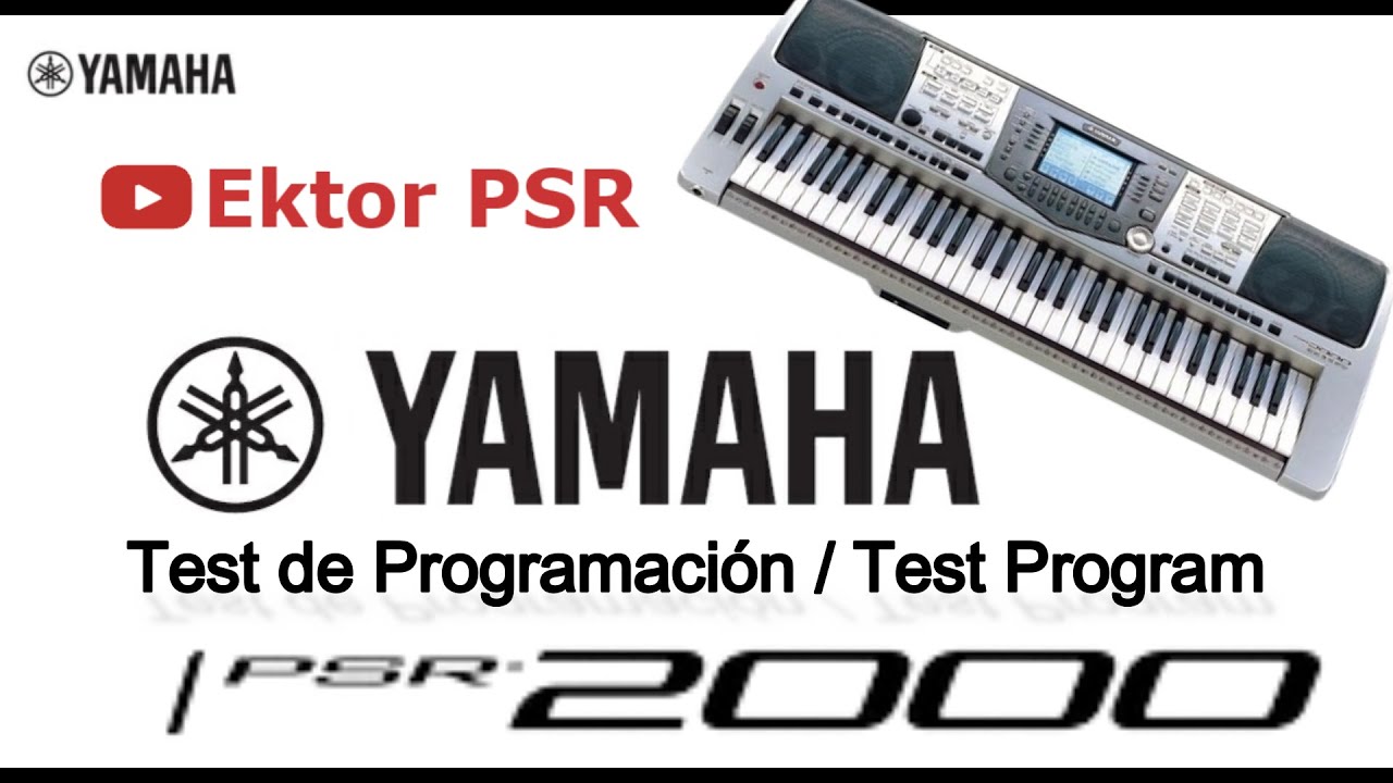 🎹Test de Programación PSR-2000 Test Program🔧 - YouTube