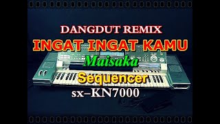 Ingat Ingat Kamu - Maisaka [karaoke] || sx-KN7000
