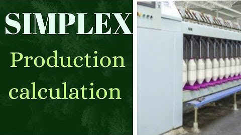 Simplex production calculation
