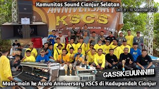 Anniversary ke 4 Komunitas Sound Cianjur Selatan | KSCS di Kadupandak Cianjur selatan