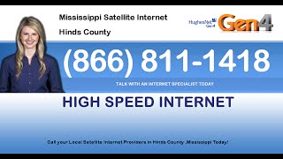 Hinds County MS High Speed Internet Service Satellite Internet HughesNet