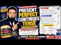 Present Perfect Continuous Tense in Easy English & Urdu / Daily Use Sentences Arshad English Academy