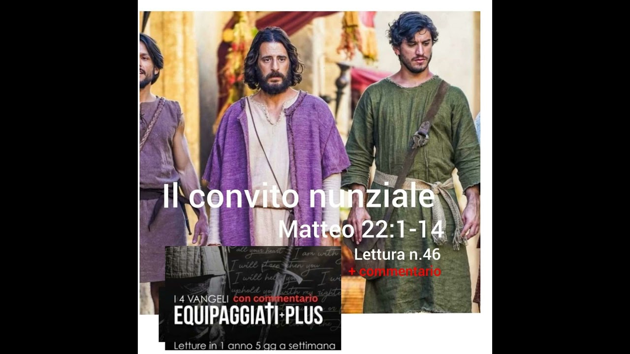 Il convito nunziale - Matteo 22:1-14   #46