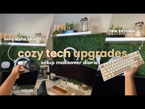 Cozy Tech Upgrades | ft. Sony Alpha ZV-E10, Dalgona keycaps, & more tech upgrades