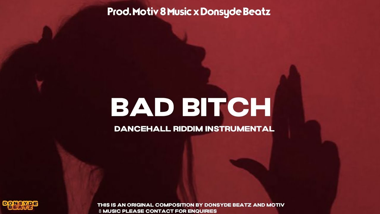 Dancehall riddim Instrumental 2022 - Bad Bitch | Kraff gad x Bayka type beat