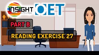 Reading Exercise 27 | How to solve a Part B question | OET Reading | Insight | Insight Learning