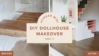 Hunker Mini: Dollhouse Makeover, Interior Reno, Part 3/14