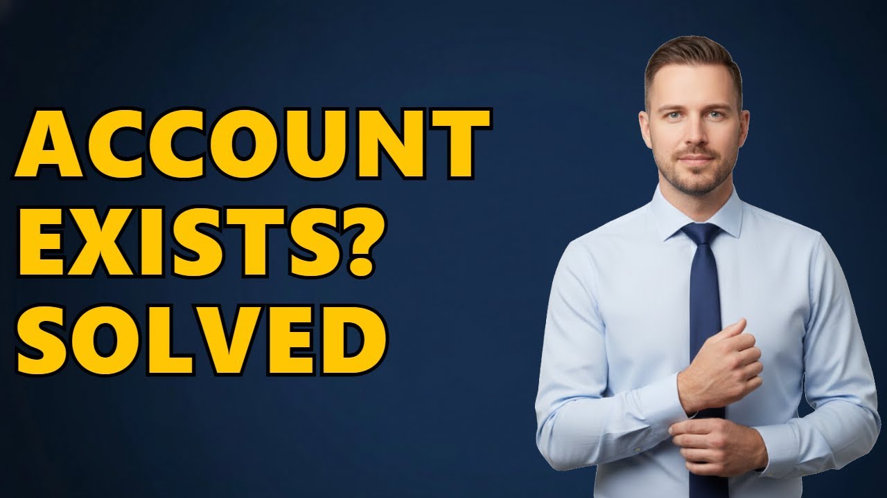 How Can I Fix 'account Already Exists' When Adding Email Accounts?