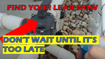 How To Find Suction Side Leaks In Your Pool Plumbing