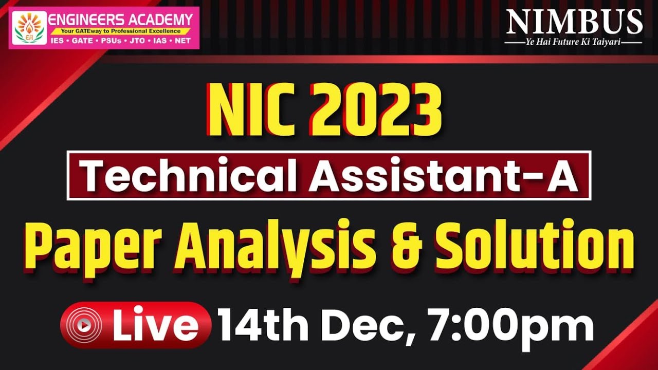 NIC 2023 Technical Assistant-A Paper Analysis & Solution | Computer Science |NIC 2023 Exam Analysis