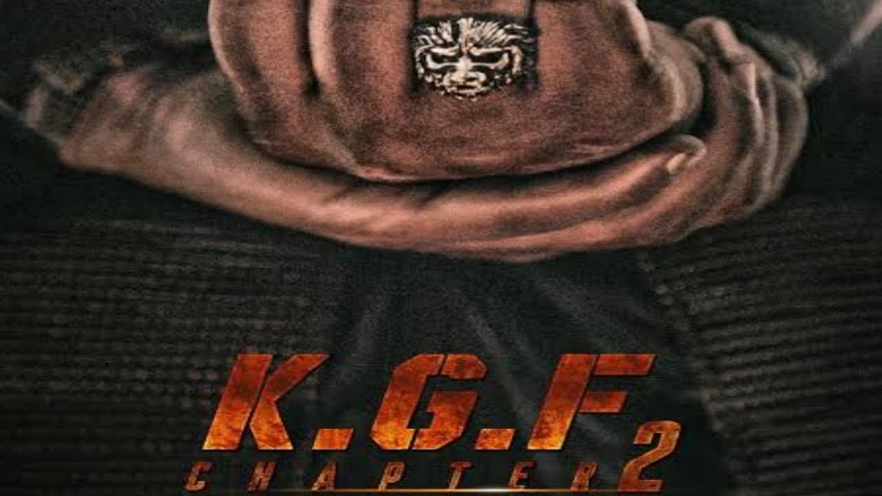 Kgf Chapter 2 Motion Poster Youtube Motion Poster Chapter First Look