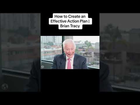 How to create an effective action plan by Brian Tracy