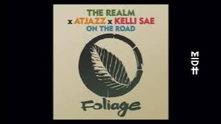 The Realm x Atjazz x Kelli Sae - On The Road (Vocal Mix)