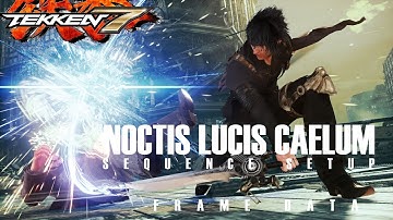 Noctis SETUPS TEKKEN™7