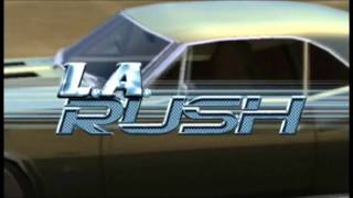 Download lagu L.A Rush - Intro/Opening