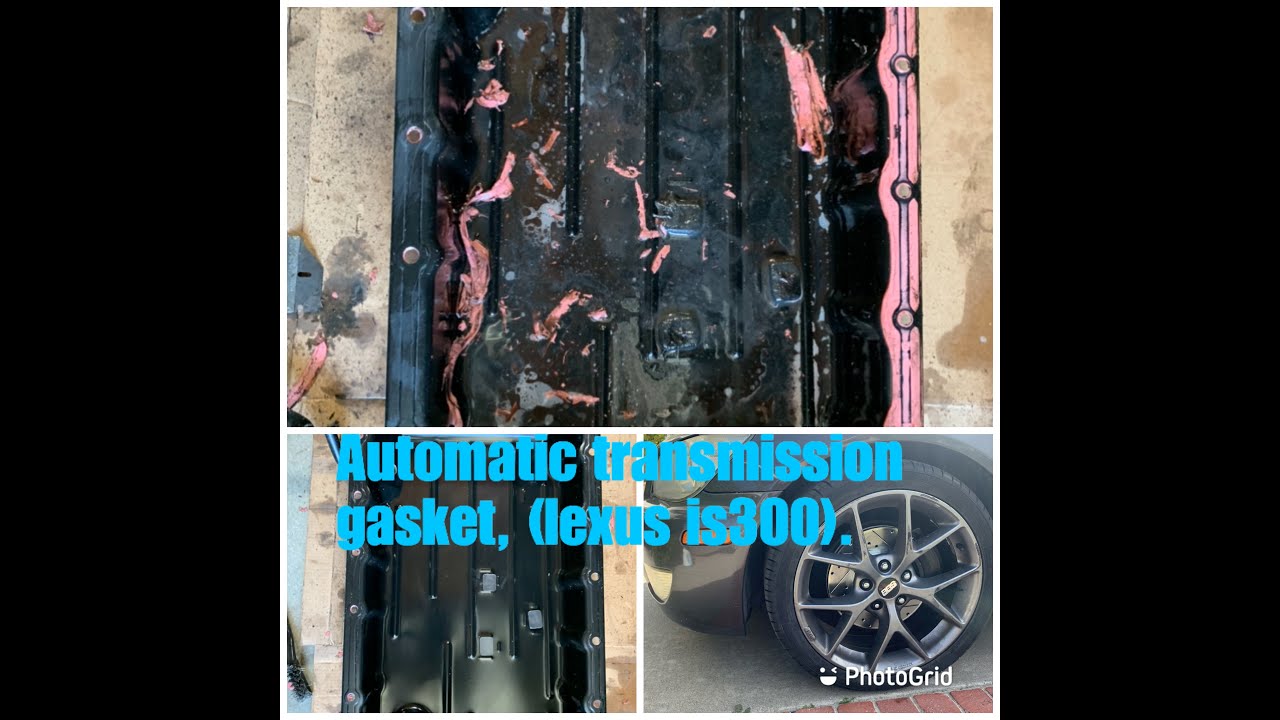 How to replace automatic transmission pan gasket (20012005 LEXUS IS300). YouTube