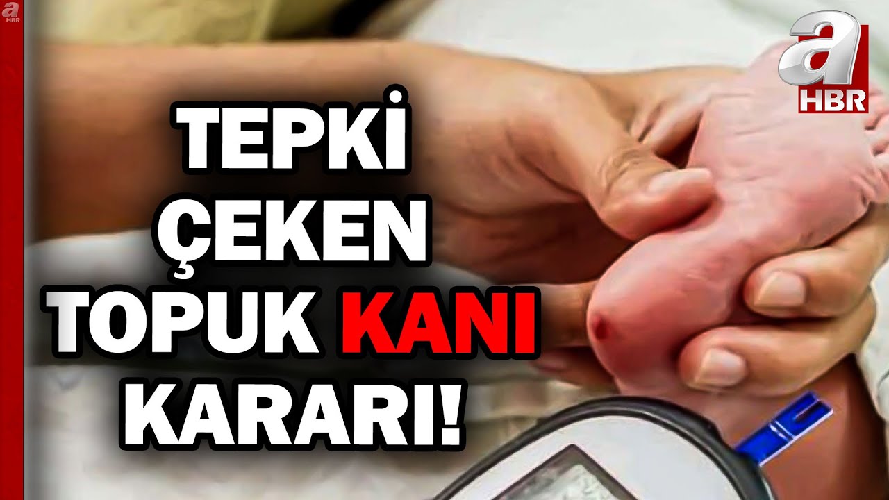 Tepki Çeken Topuk Kanı Kararı! Sağlık Bakanlığı Kararı İstinafa Taşıdı | A Haber