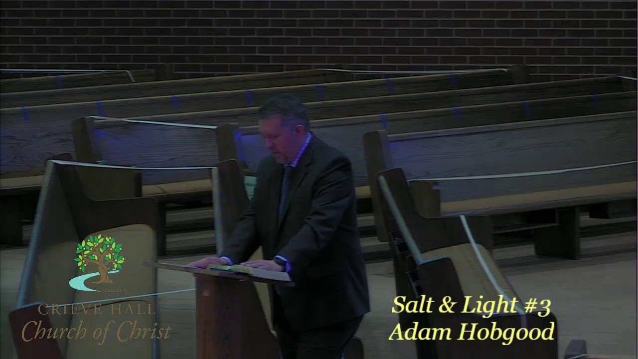 Salt & Light 3 Adam Hobgood 09/20/2020 930am YouTube