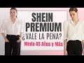 SHEIN PREMIUM ¿Vale la Pena? | Moda 40 Años y Más