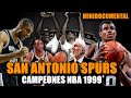 SAN ANTONIO SPURS 1999 - El Inicio de una Dinastía | Minidocumental #nba