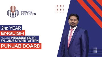 PGC Lectures-Inter Part II - Punjab Board - English - Introduction to syllabus & Paper Pattern
