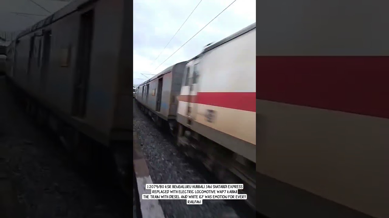 LEGEND OF KARNATAKA  12079/80 SBC UBLJAN SHATABDI  REPLACED WITH ELECTRIC LOCO 