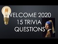 15 General Knowledge Questions. Welcome to 2020!!!