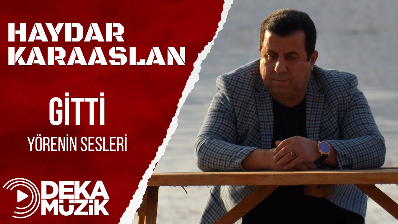 Haydar Karaaslan - Nasıl Çekip Gitti (Yörenin Sesleri)