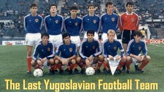 The Last Yugoslavian Football Team - Documentary - 2000(English Subs)