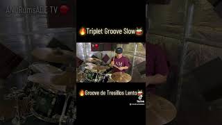 🔥Triplet Groove Slow-Groove de Tresillos Despacio 🥁