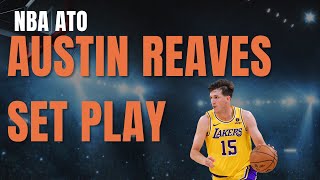 Excellent Lakers ATO for Austin Reaves!
