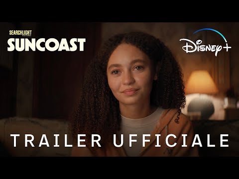 Suncoast | Trailer Ufficiale | Disney+