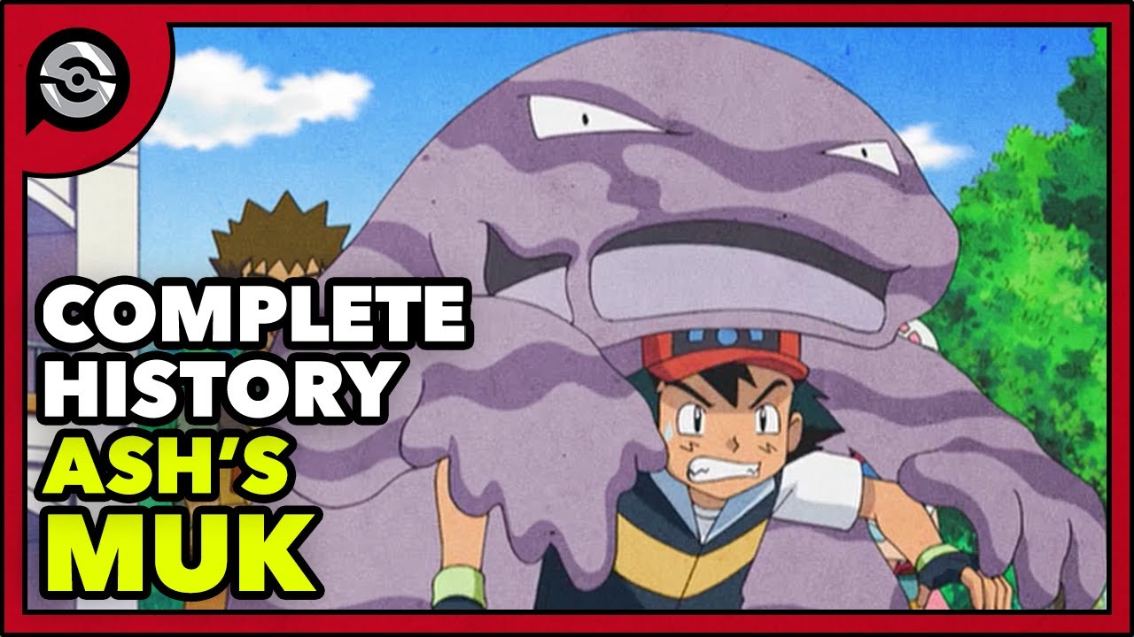 Pokemon Explained Ash's Muk Complete History YouTube