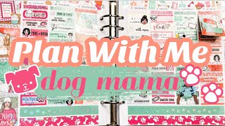 Plan With Me🐾Dog Mama (feat. Scribble Prints Co)