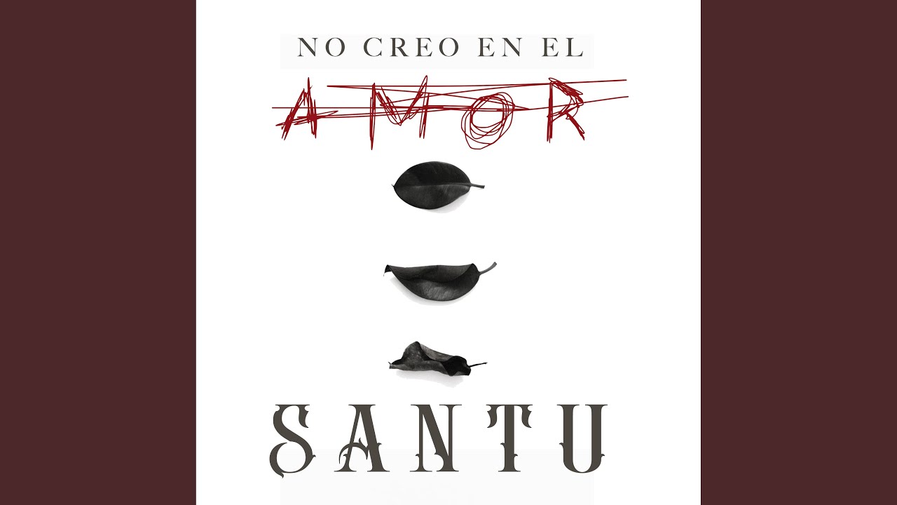 No creo en el amor