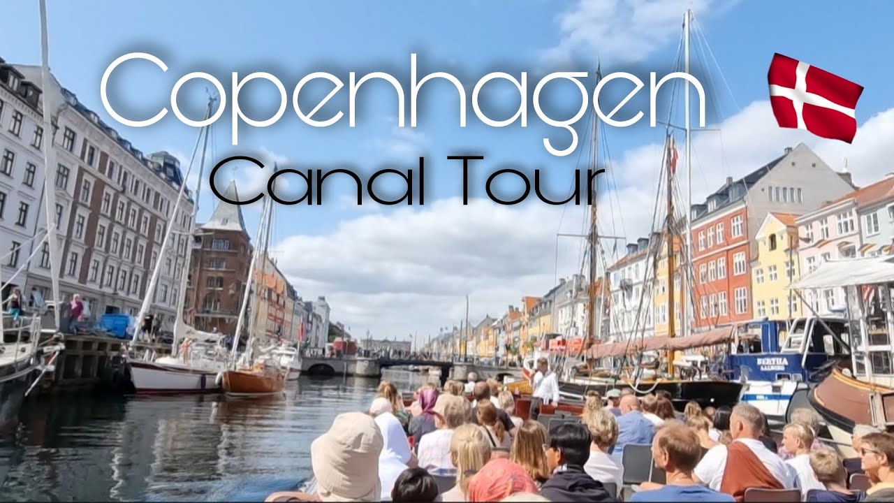 🇩🇰 CANAL TOUR EXPERIENCE/ COPENHAGEN, DENMARK/ 4K ULTRA HD/ 