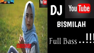 Download Lagu DJ BISMILAH||FULL BASS||EDY OFFICIAL. MP3
