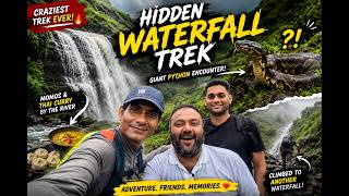 Hidden Waterfall Trek | Giant Python, River Lunch & Pure Adventure!