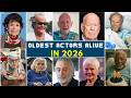 150 Oldest Hollywood Actors Still Alive In 2026 You Won T Believe 1