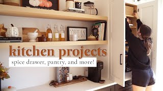 Kitchen Projects &amp; Organization | Spice drawer, pantry, and more!