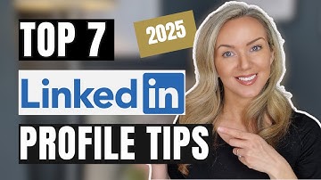 7 MUST-INCLUDE LinkedIn Profile Tips for Job Seekers!