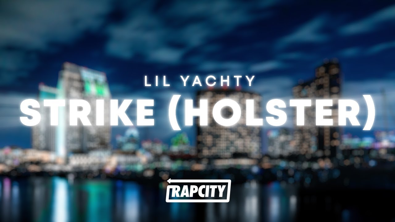 lil yachty holster lyrics