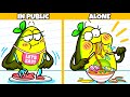 In Public vs Alone | Funny Cartoon by Avocado Couple