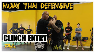 Muay Thai Defensive Clinch Entry